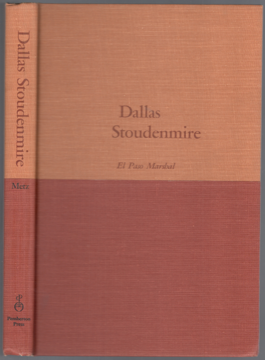 Dallas Stoudenmire: El Paso Marshal