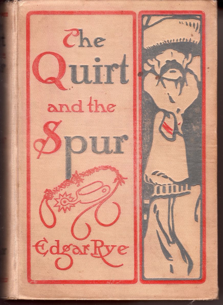 The Quirt and the Spur