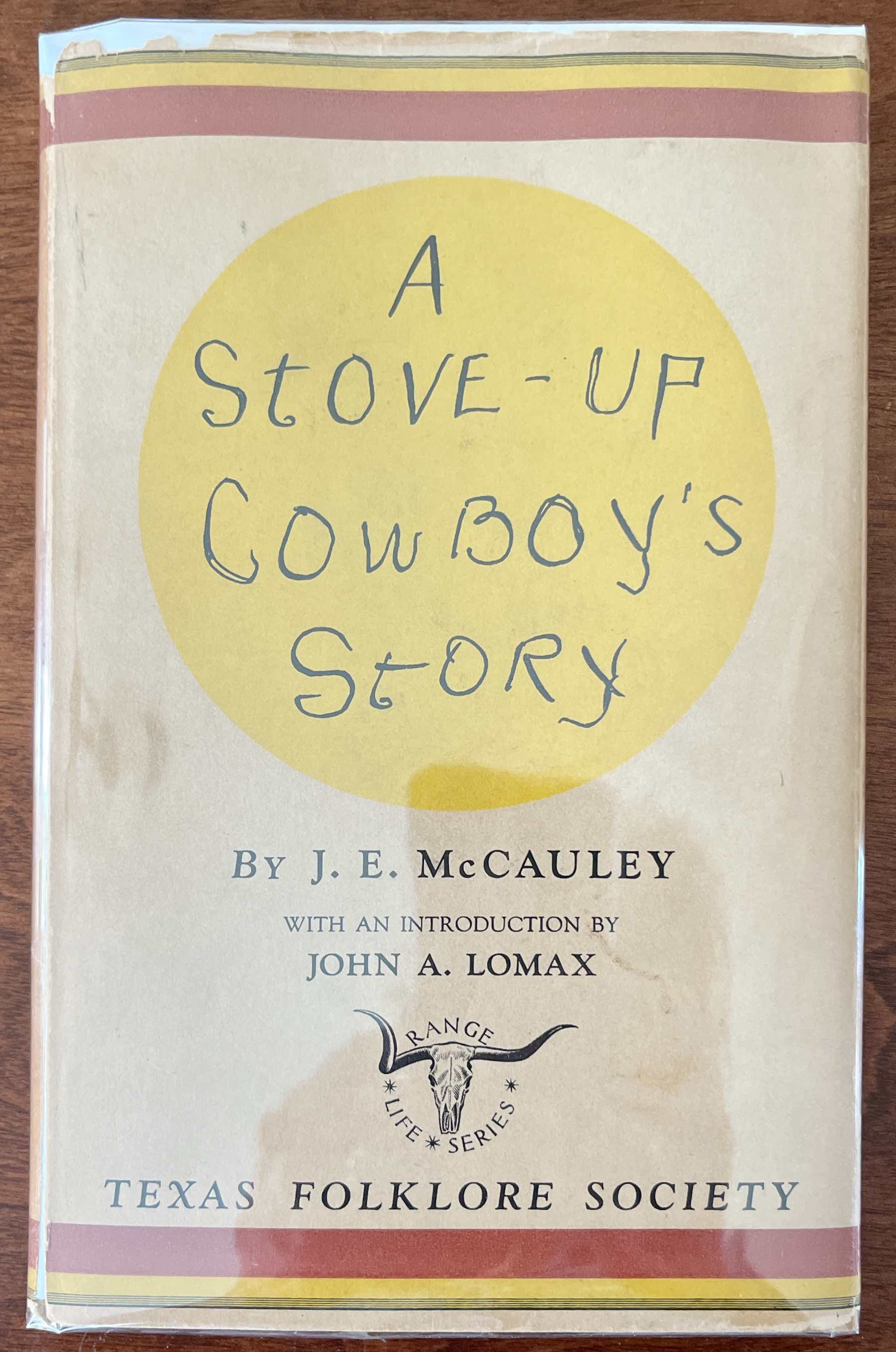 A Stove-Up Cowboy's Story