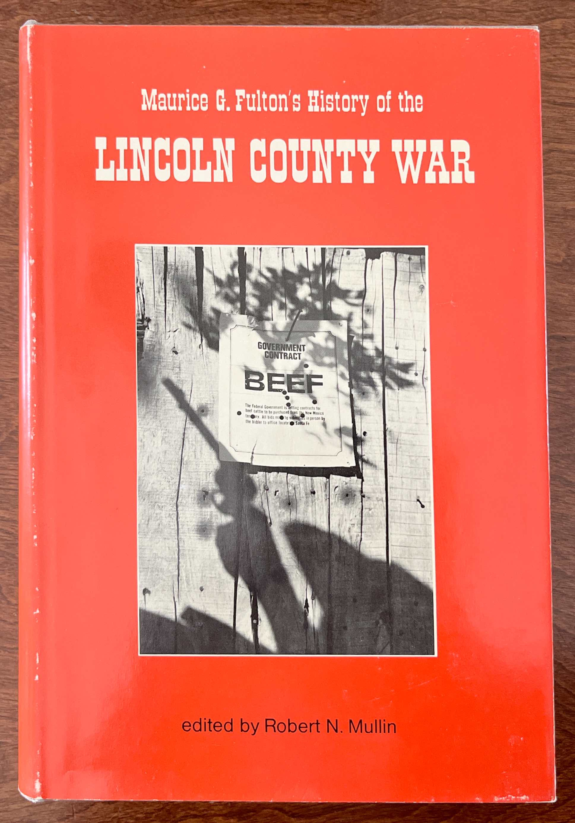 Maurice G. Fulton's History of the Lincoln County War, Signed