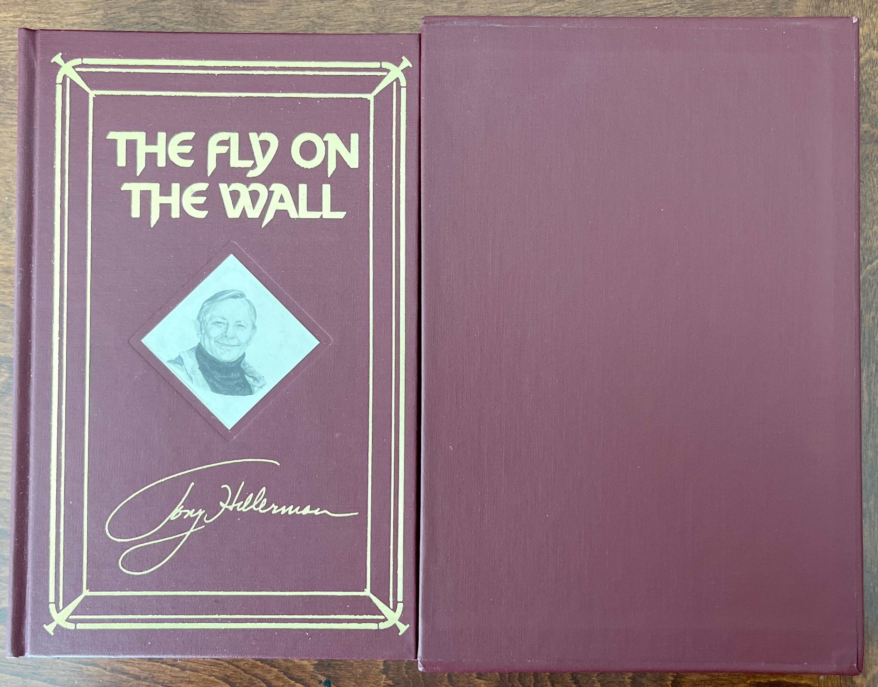 The Fly on the Wall, Signed, Limited Edition
