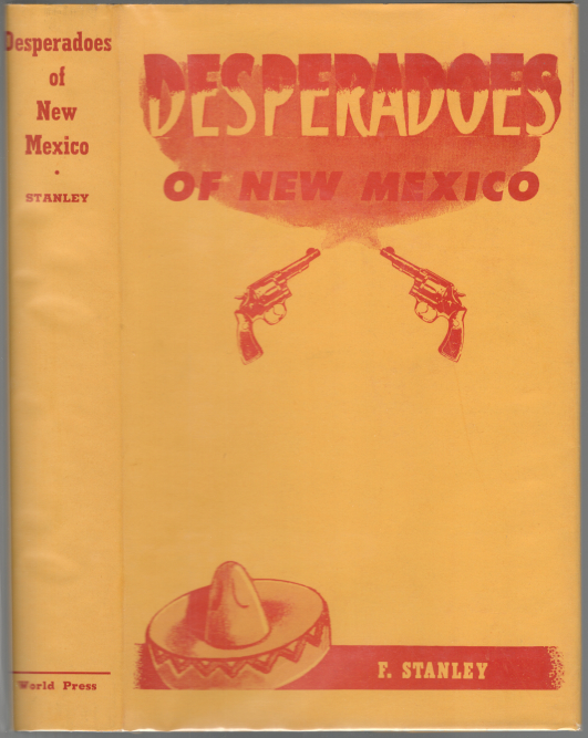 Desperadoes of New Mexico