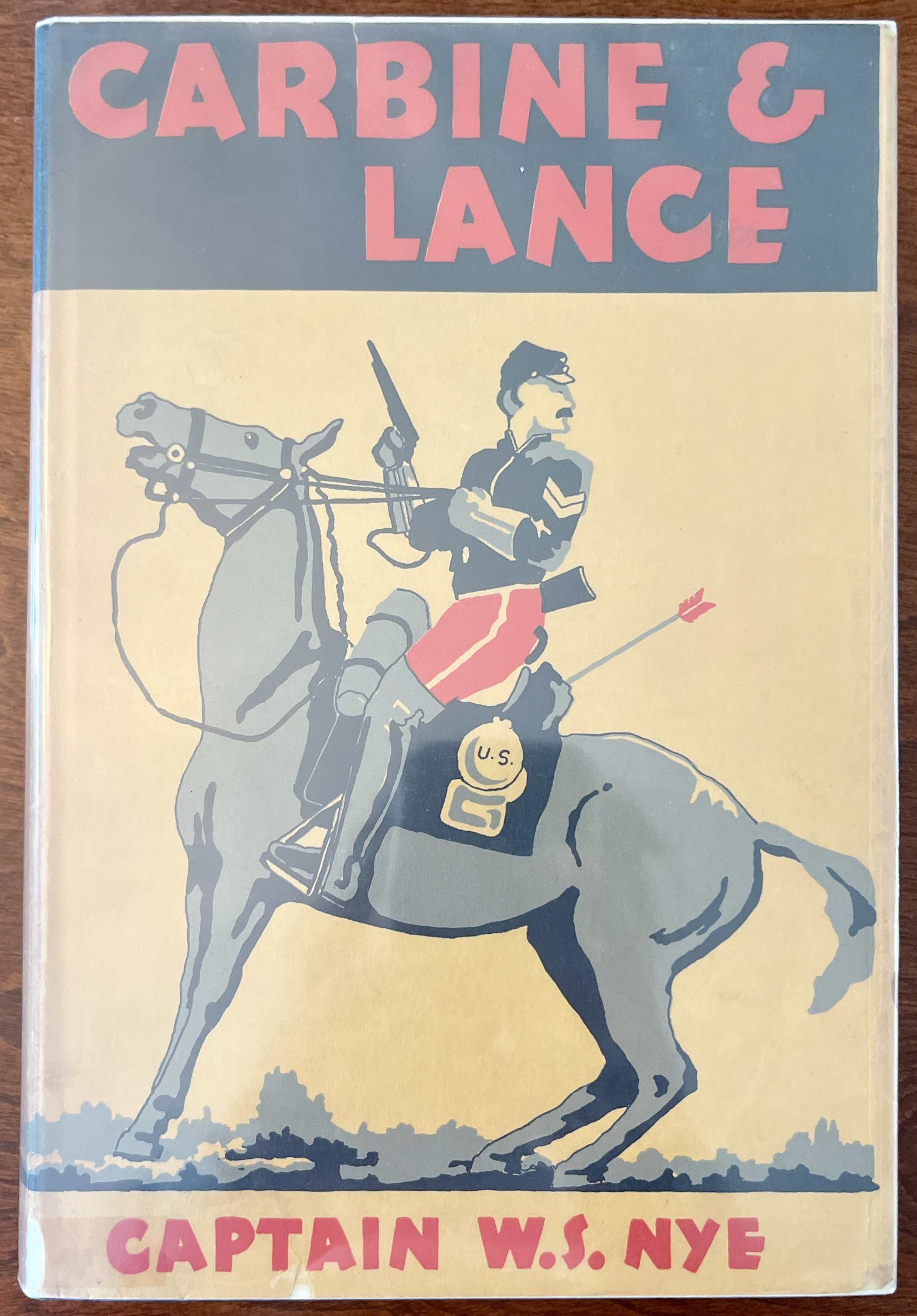 Carbine and Lance: The Story of Old Fort Sill, Impersonally Inscribed