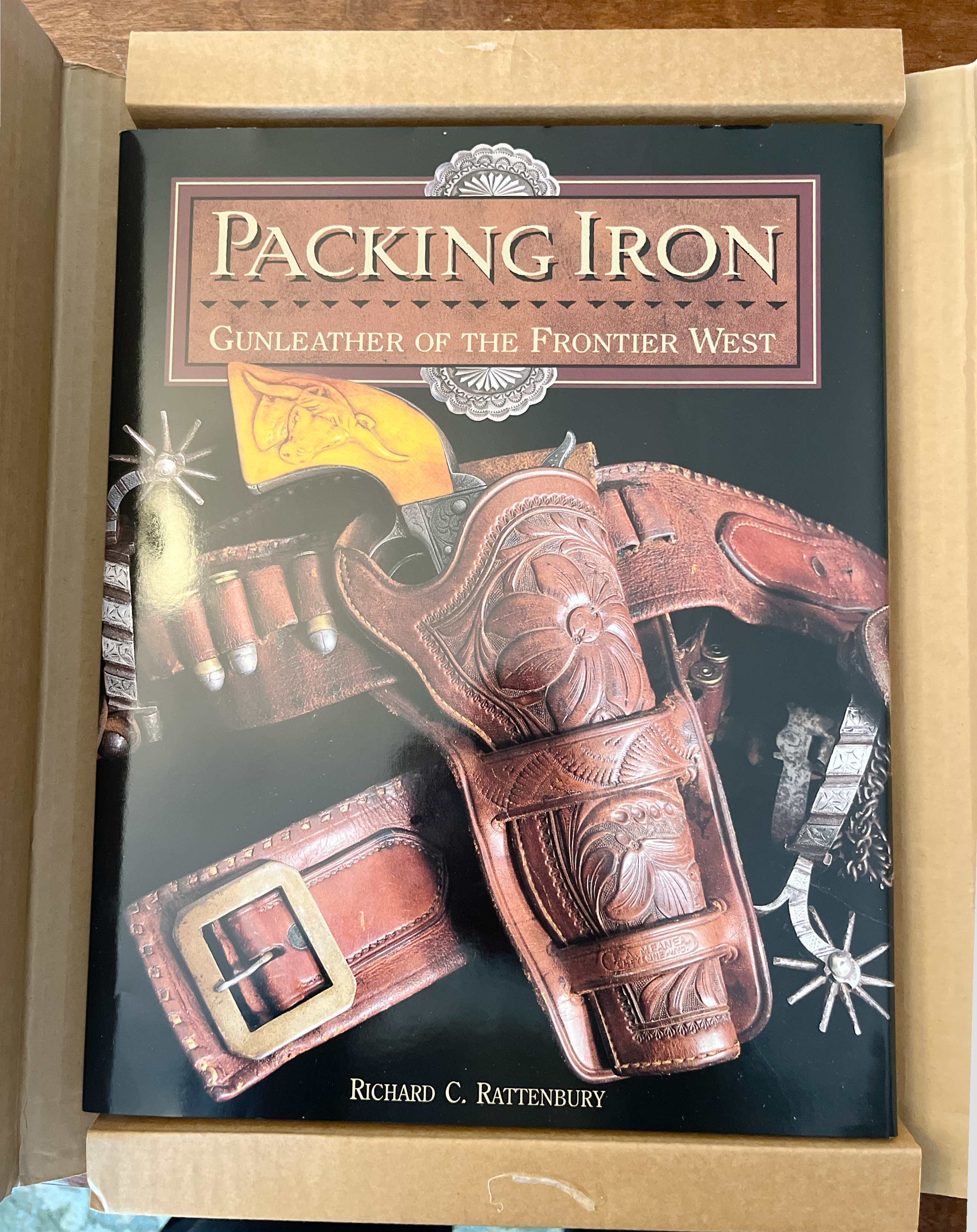 Packing Iron: Gunleather of the Frontier West